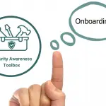 security awareness toolbox onboarding
